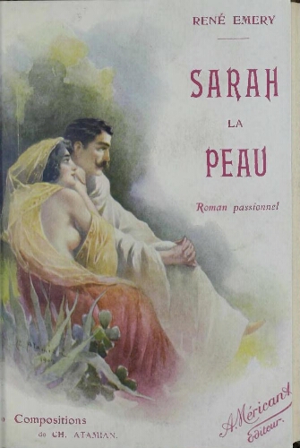 Sarah la Peau : roman passionnel...